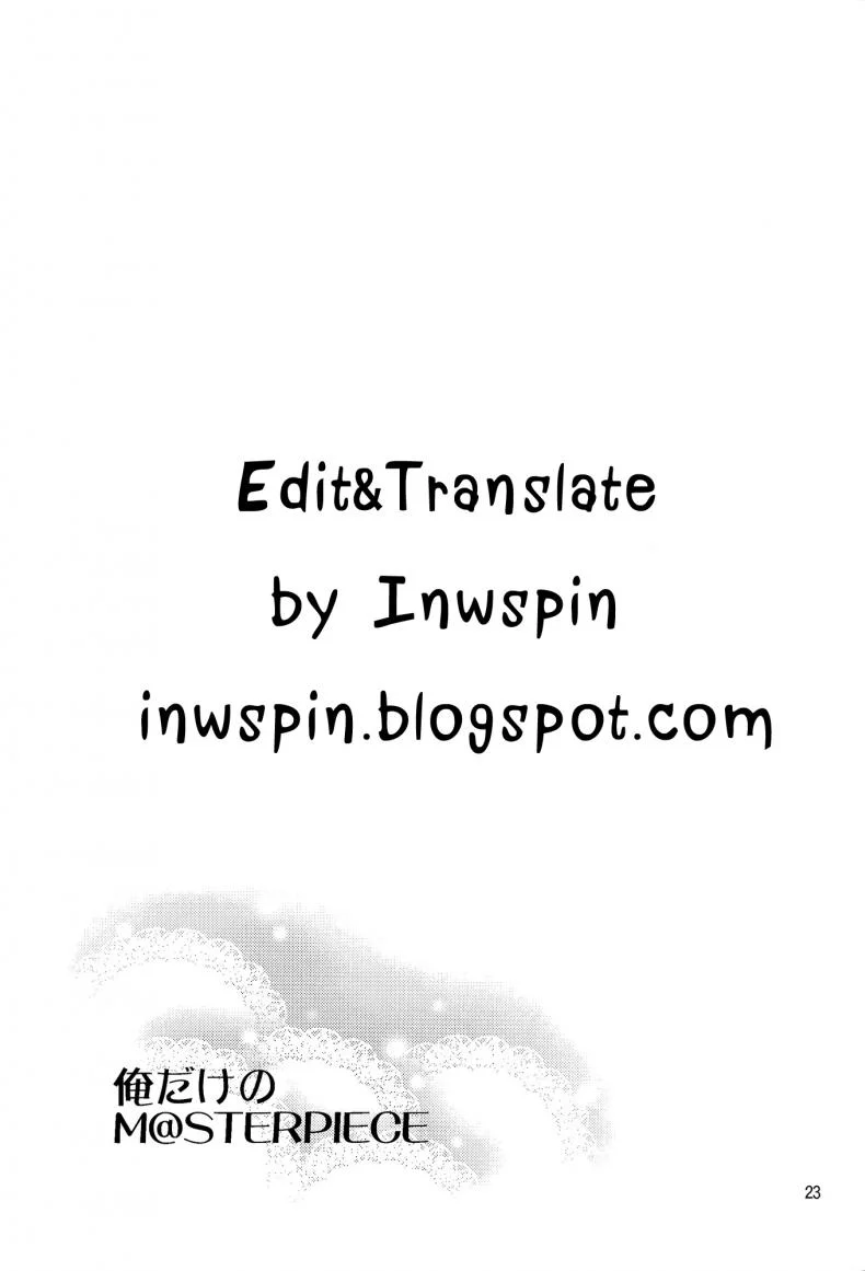 เอาสิคะ ถ้าไม่รังเกียจ (COMIC1☆8) [ReDrop (Miyamoto Smoke, Otsumami)] Ore dake no M@STERPIECE (THE IDOLM@STER) หน้า 22